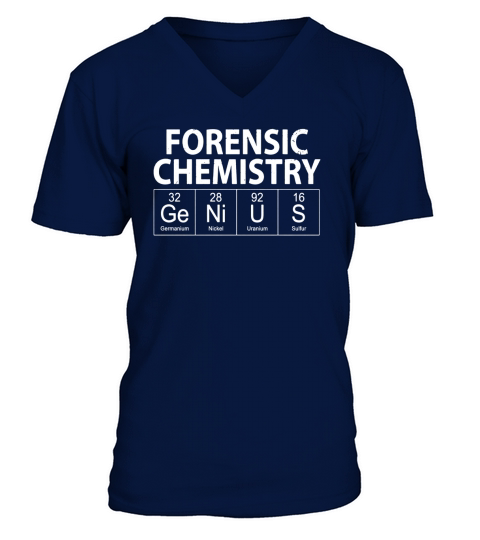 Forensic Chemistry Genius T-Shirt for Chemists V-Neck T-shirt