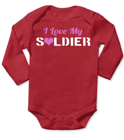 I Love My Soldier Long Sleeve Baby One-Piece