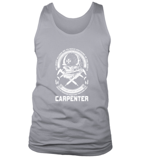 Carpenter-My craft allows me to build anything Tank Top Unisex