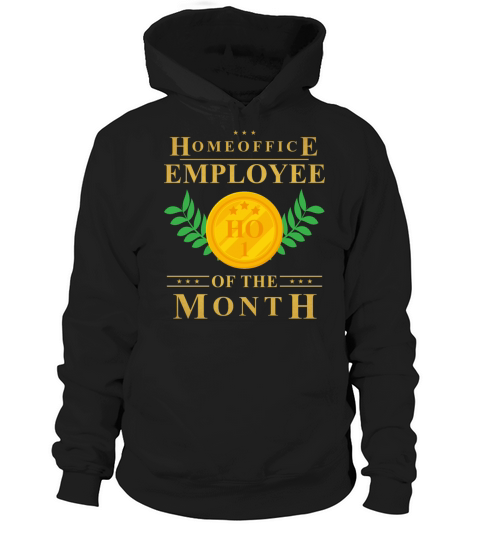Homeoffice Employee of The Month Homeschool Remote Hoodie Unisex