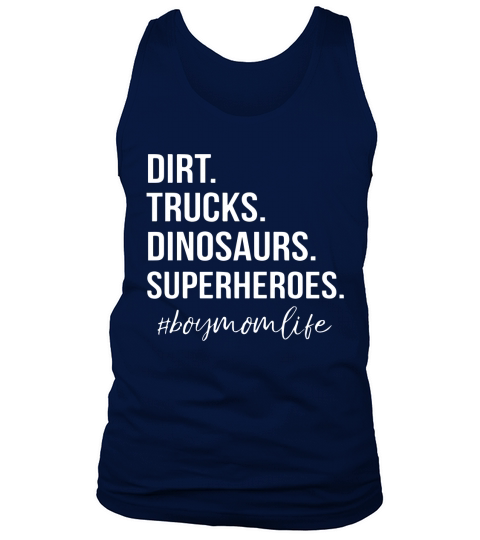 Boy Mom Life Dirt Trucks Dinosaurs #boymomlife Tank Top Unisex
