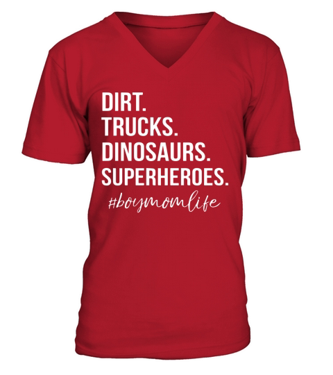 Boy Mom Life Dirt Trucks Dinosaurs #boymomlife V-Neck T-shirt
