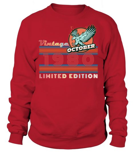 1980 Vintage - October 40th Birthday Present Sweatshirt Unisex