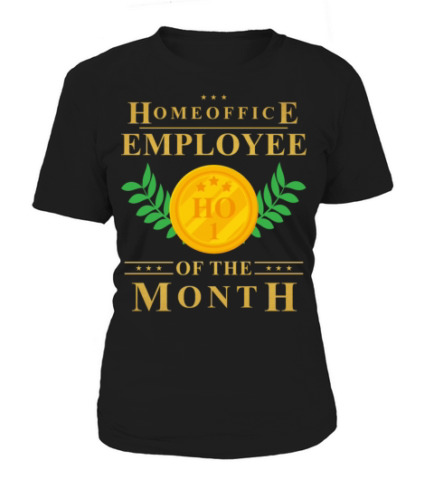 Homeoffice Employee of The Month Homeschool Remote Women's T-Shirt