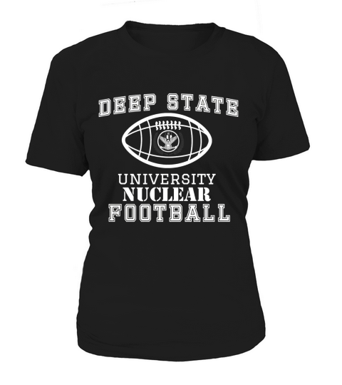 Deep State T Shirt - Nuclear Football Women's T-Shirt