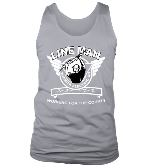 Lineman Wichita electric - Working for the count T-Shirt Tank Top Unisex
