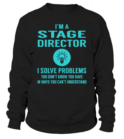 Stage Director Sweatshirt Unisex
