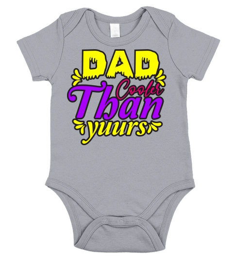 dad cooler than yuurs Short Sleeve Baby One-Piece