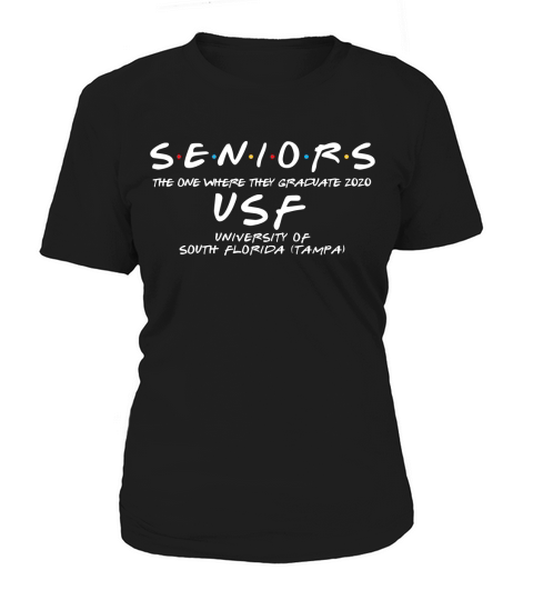 The One Where They Graduate Seniors Class Of 2020 University Of South Florida (tampa) Women's T-Shirt