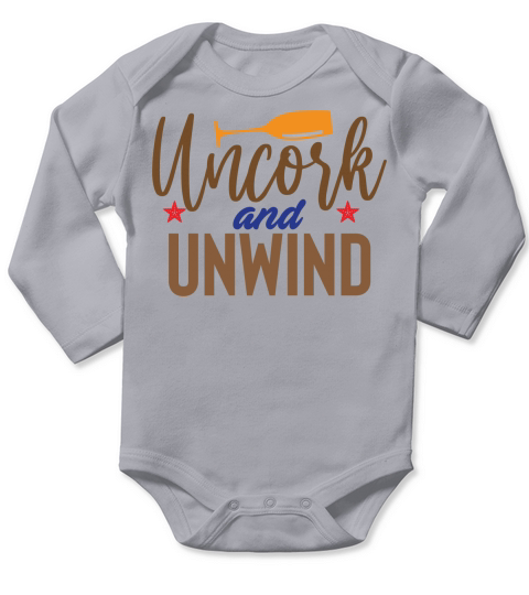 Uncork and unwind Long Sleeve Baby One-Piece