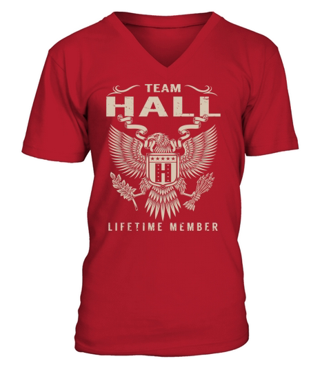 Team HALL Lifetime Member Name Shirts V-Neck T-shirt