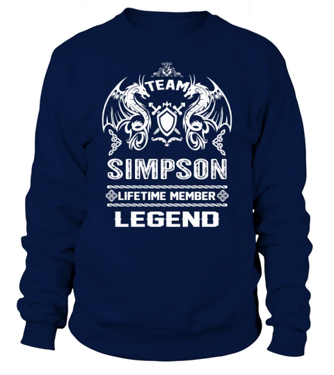 SIMPSON team lifetime member legend Sweatshirt Unisex