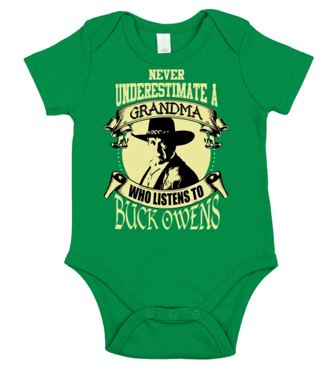Never Underestimate A Grandma Who Listens To Buck Owens Short Sleeve Baby One-Piece