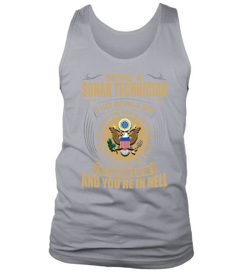 Being a Sonar Technician like Riding a Bike Job Title Shirts Tank Top Unisex