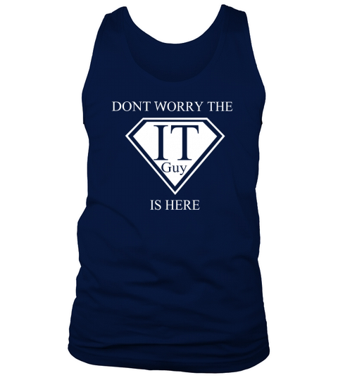 IT Engineer Gift Computer Guy Support Tank Top Unisex