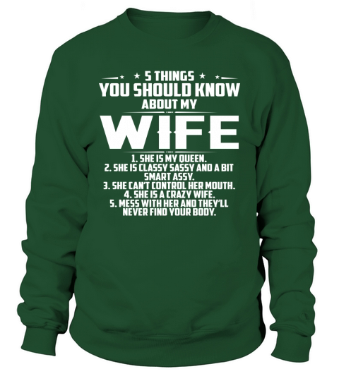 5 Things You Should Know My Wife Frontsi Sweatshirt Unisex