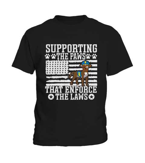 Supporting the paws that enforce the laws Kids T-Shirt