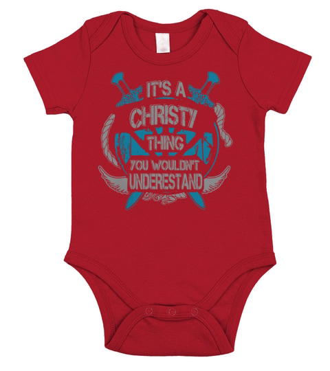 CHRISTY - Its CHRISTY thing you wouldnt understand - CHRISTY name - CHRISTY thing - CHRISTY Name Gifts - birthday gifts for CHRISTY - CHRISTY Shirts - CHRISTY T-shirt - Best Sellers Short Sleeve Baby One-Piece