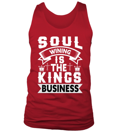 Soul wining is the kings business(1) Tank Top Unisex