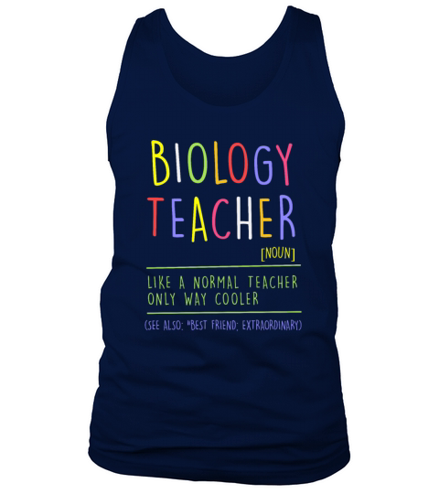 Biology Teacher Teaching School Tank Top Unisex