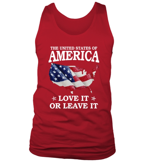 The United States Of America Love It Or Leave It Tank Top Unisex