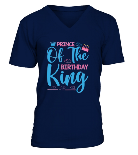 Prince of the birthday king V-Neck T-shirt