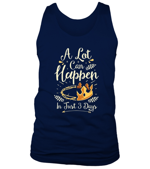 A Lot Can Happen In Just 3 Days Crown Tank Top Unisex