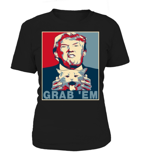 trump grab em cat poster Women's T-Shirt
