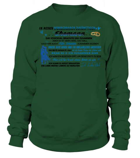 An meinen wunderbaren zukünftigen ehemann Sweatshirt Unisex