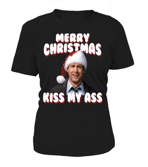 Chevy Chase Merry Christmas Kiss My Ass shirt - Unisex Long Sleeve Women's T-Shirt