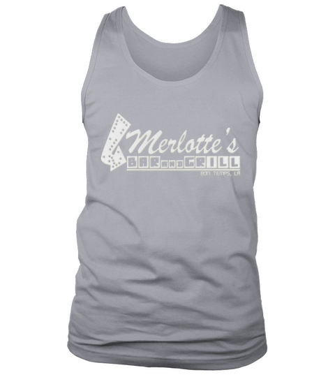 Merlottes Bar Grill Sign T Shirt T-Shirt Tank Top Unisex