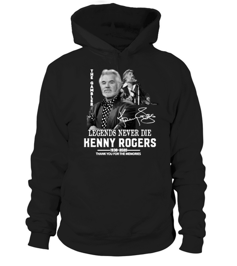 The Gambler Legend never die Kenny Rogers thank you for the memories shirtc Hoodie Unisex