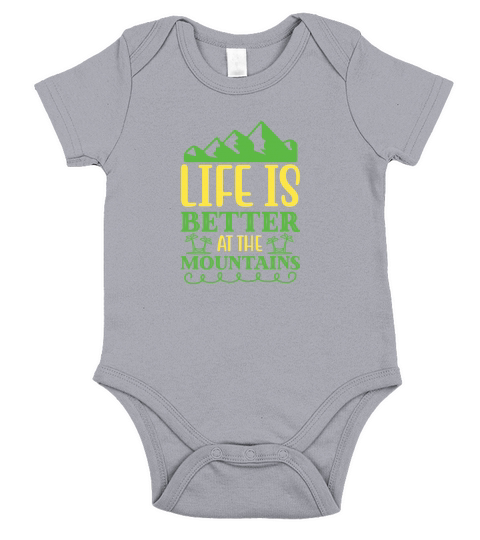 Life Is Better At The Mountains Short Sleeve Baby One-Piece