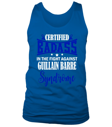 Badass  Guillain Barre Syndrome Tank Top Unisex