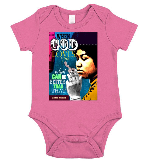 Aretha Franklin Inspirational Quote - T Shirt Short Sleeve Baby One-Piece