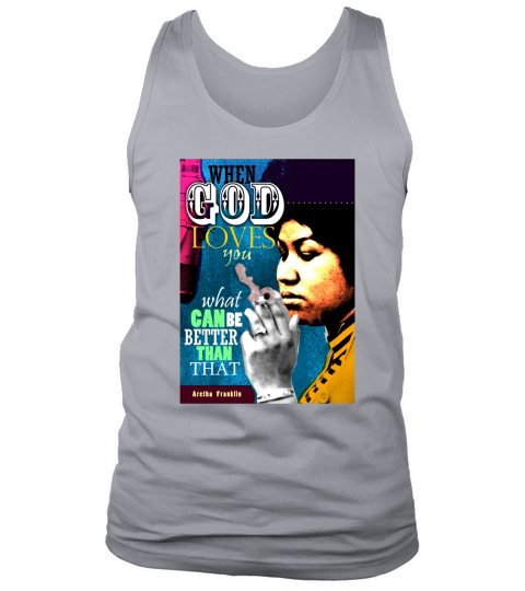 Aretha Franklin Inspirational Quote - T Shirt Tank Top Unisex