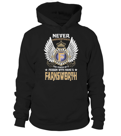 FARNSWORTH NAME, FARNSWORTH BIRTHDAY, FARNSWORTH HOODIE, FARNSWORTH TSHIRT FOR YOU Hoodie Unisex