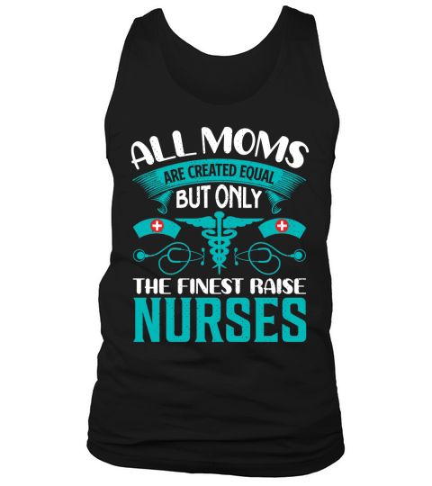 All moms are funny Nurse Tank Top Unisex