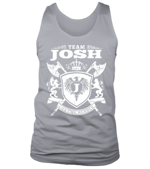 Team Josh  Lifetime Member Tank Top Unisex