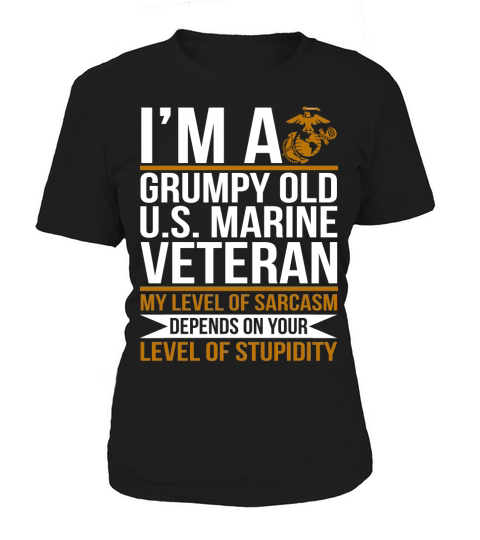 IM A grumpy Old U.S. Marine Women's T-Shirt