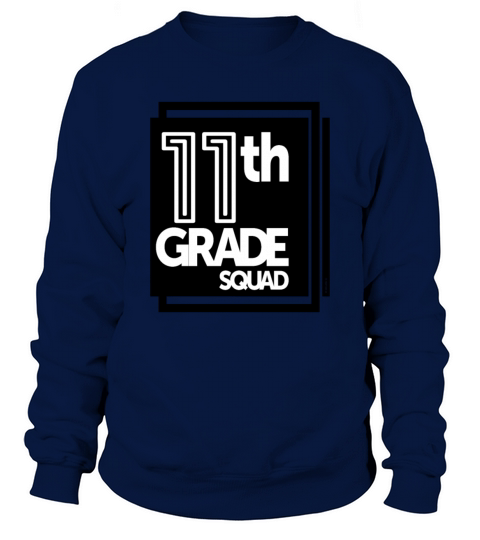 11h Grade Squad Sweatshirt Unisex