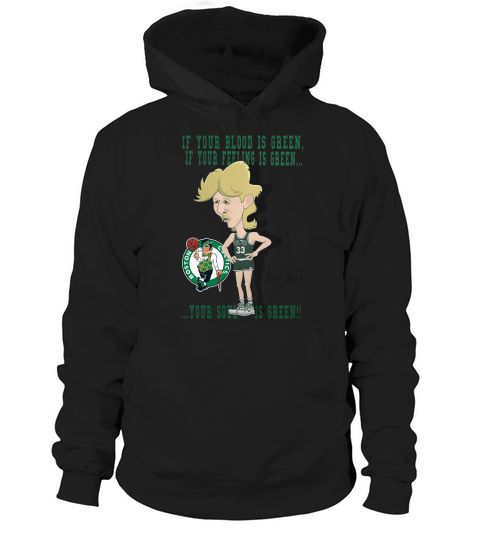 Larry Bird Your Soul Is Green Hoodie Unisex