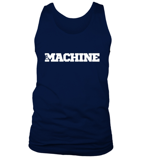 I am machine Tshirt Tank Top Unisex