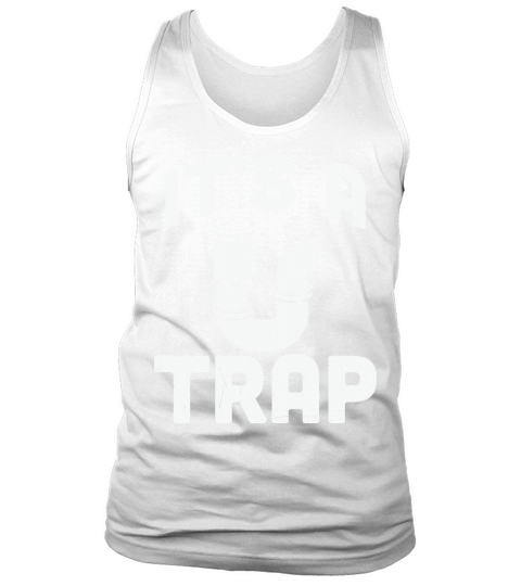 Its a trap Tank Top Unisex