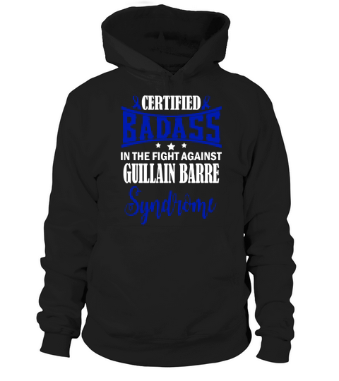 Badass  Guillain Barre Syndrome Hoodie Unisex