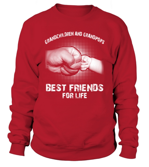 grandchildren & grandpops Friend For Lif - Coffee Mug (colored) Sweatshirt Unisex