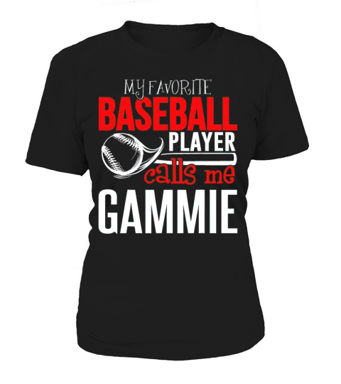 Baseball Gammie - My Favorite Player Calls Me Women's T-Shirt