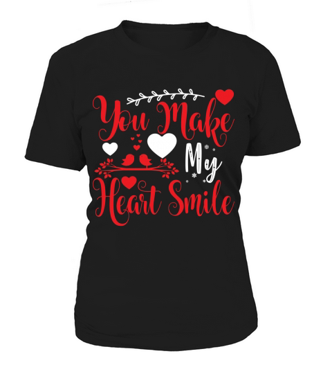 You make my heart smile Women's T-Shirt