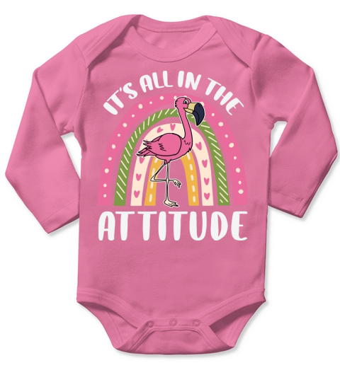 Its all in the attitude Long Sleeve Baby One-Piece