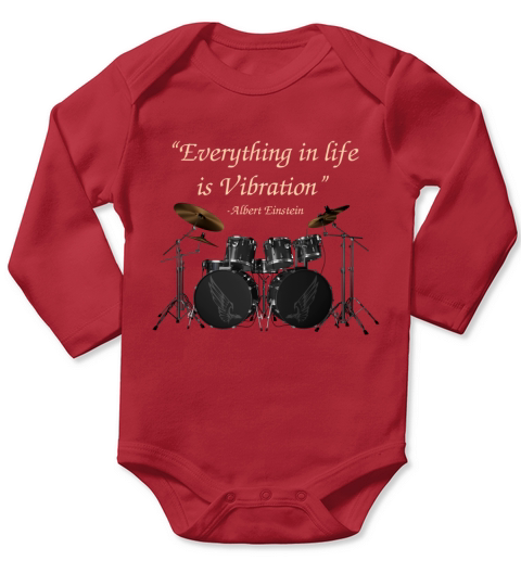 Drums Everything in life is vibration Long Sleeve Baby One-Piece